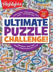 Ultimate Puzzle Challenge!: 125+ Brain Games for Kids, Mazes, Brain Teasers, Word Searches, Crossword Puzzles, Sudoku, Logic Puzzles and More, Kids Activity Book (Highlights Jumbo Books & Pads)
