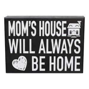 Mom’s House Sign | Gift for Mom | Home is Where Mom Is | Mother’s Day Decor