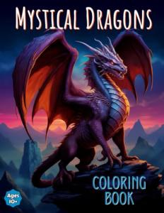 Dragons Coloring Book for Teens and Adults