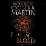 Fire & Blood: The HBO Prequel to Game of Thrones