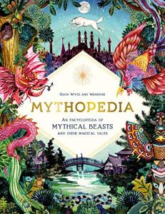 Mythopedia: Your Guide to Magical Beasts and Tales