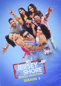 Jersey Shore Family Vacation Season 3 Edition