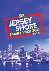 Jersey Shore Family Vacation Season 2 Fun