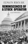 Illustrated Reminiscences of a Stock Operator