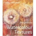 Watercolour Textures: Master Basics to Advanced Art