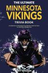 Ultimate Minnesota Vikings Trivia for Fans