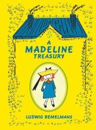 Madeline Treasury: Original Stories Hardcover Edition