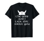 Hilarious Norse Odin Valhalla Viking Humor T-Shirt