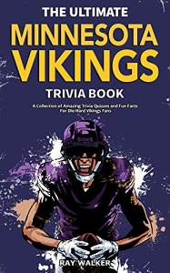 Minnesota Vikings Trivia: Fun Quizzes for Fans!