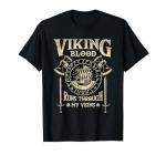 Blood Runs Through My Veins Norse T-Shirt