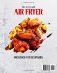 Air Fryer Cookbook: 2000 Easy, Guilt-Free Recipes