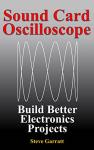 Sound Card Oscilloscope for DIY Electronics Projects