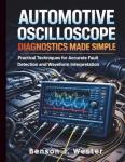 Simple Automotive Oscilloscope Diagnostics for Accurate Detection
