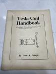 Tesla Coil Handbook by Todd Pringle - Vintage Edition