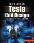 Tesla Coil Design Made Easy: Your Ultimate Guide