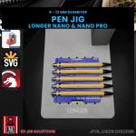 Nano Pro Pen Jig for Laser Engraving