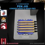Nano Pro Pen Jig for Laser Engraving