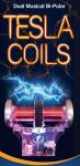 Museum-Quality Bi-Polar Tesla Coils - Fun Science!