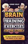 Brain Training Activities to Keep Seniors Sharp