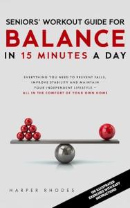 15-Minute Balance Workout Guide for Seniors