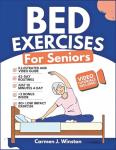 Bed Exercises for Seniors: Easy Workouts Guide