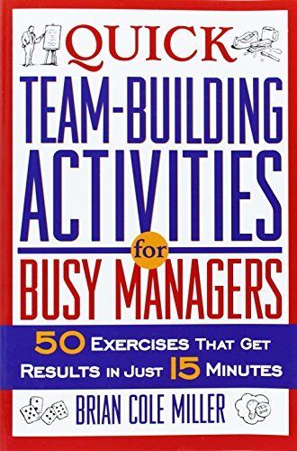 50 Quick Team-Building Activities for Busy Managers