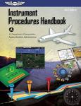 FAA Instrument Procedures Handbook by ASA