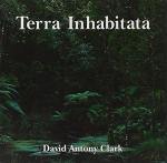 Terra Inhabitata by David Antony Clark