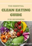 Beginner's Clean Eating Guide for Weight Loss