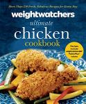Weight Watchers Ultimate Chicken Cookbook with 250+ Recipes
