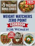Weight Watchers Zero Point Cookbook for Easy Meals