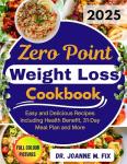 Easy Zero Point Weight Loss Cookbook with Meal Plan