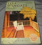 Sycamores: Tending Roses Book 3