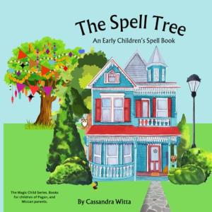 The Spell Tree: Children's Magic Spell Book