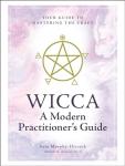 Wicca: Your Essential Guide to the Craft