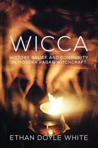 Wicca: Modern Beliefs and Community Insights