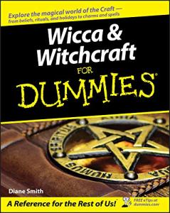 Wicca and Witchcraft Made Easy Guide