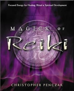 Reiki Magic: Energy for Healing and Ritual
