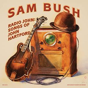 Radio John: The Best of John Hartford