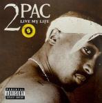 2Pac - Live My Life - Limited Edition Colored Vinyl