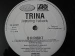 Trina Featuring Ludacris B R Right Vinyl 12" Single