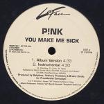 P!nk: You Make Me Sick [12" Maxi, LaFace LFPD-4520]