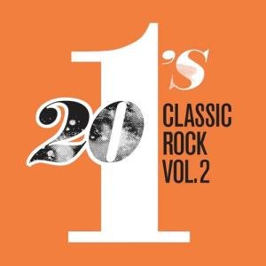 20 #1's: Classic Rock Vol. 2
