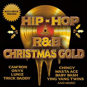 Hip Hop & R&B Christmas Gold [Explicit]