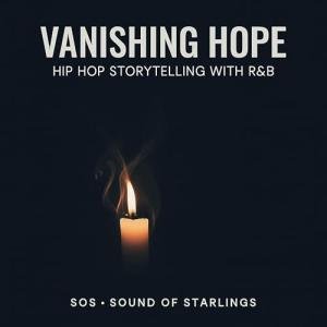Vanishing Hope #Hip Hop R&B