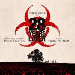 28 Years Later (Original Motion Picture Soundtrack)