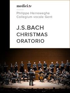 Bach Christmas Oratorio - Philippe Herreweghe