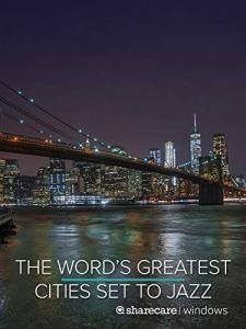Jazz It Up: World's Greatest Cities Collection