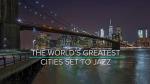Jazz It Up: World's Greatest Cities Collection