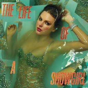 The Life of a Showgirl - Explicit Edition